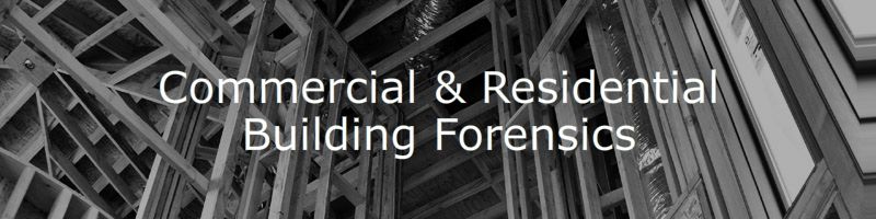 Commercial & Residential Building Forensics